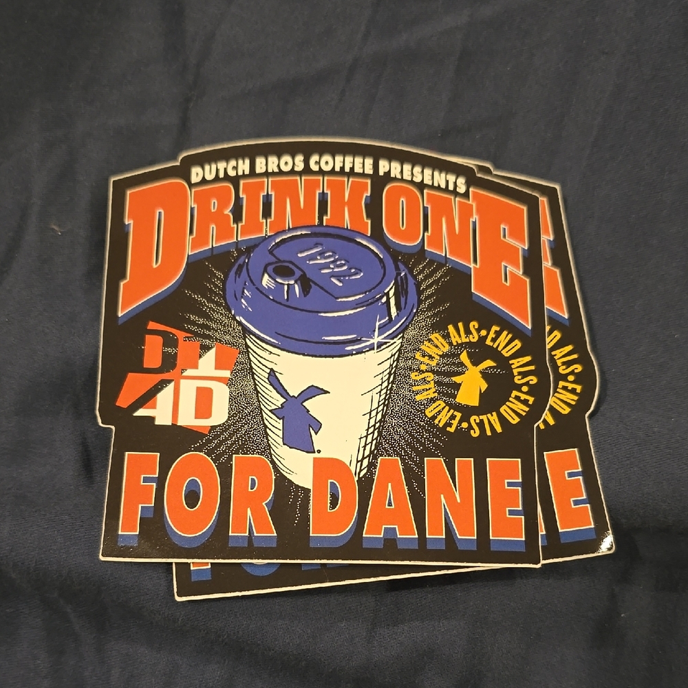 Dutch Bros Drink One for Dane Sticker - Blue and Red